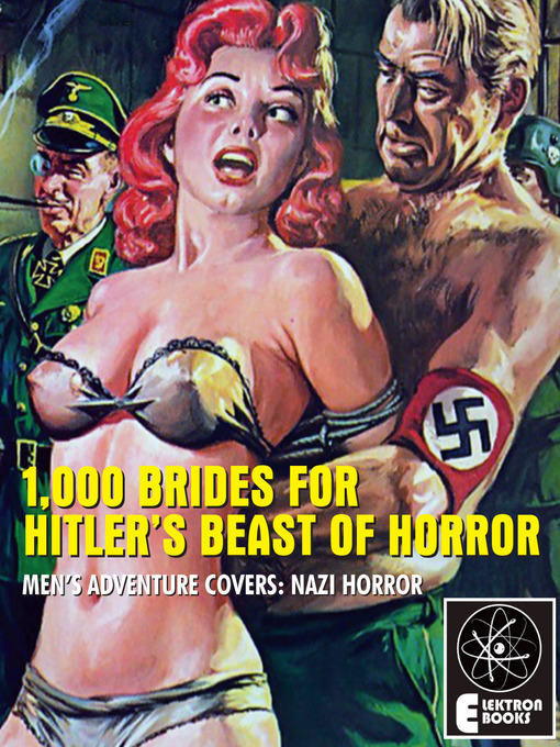 Title details for 1,000 Brides for Hitler's Beast of Horror by John Dodd - Available